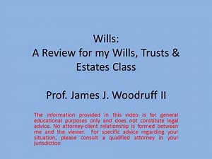 Wills Review: Wills, Trusts, and Estates Class