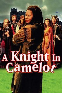 A Knight in Camelot (1998) - Movie