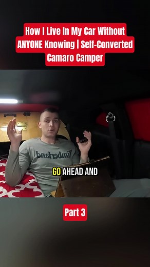 How I Live In My Car Without ANYONE Knowing | Self-Converted Camaro Camper | Part 3 #carliving #vanlife #stealthcamping #vlog #carlife