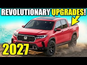 ALL-NEW 2027 Honda Ridgeline Is ACTUALLY Insane!