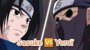 Sasuke 🆚 Yoroï | Mangekyo's