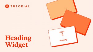 How to Use the Heading Widget - Academy