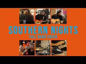 Southern Nights // Full Band Cover