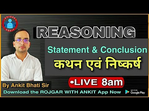 REASONING_Statement & Conclusion (Statement and Conclusion)_Class-01_By Ankit Bhati sir_@Live 8:0...