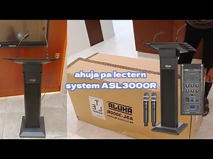 Ahuja ASL3000R Integrated PA Lectern System: Installation, Commissioning, and Testing Manual
