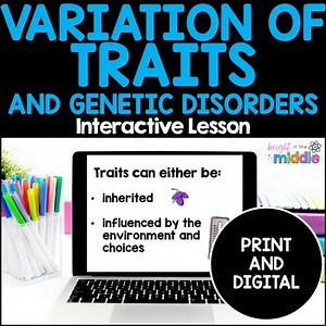 Trait Variation and Genetic Disorders and Mutations Interactive Lesson