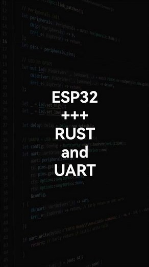 ESP32 UART Controlled LED and Rust #iot #embedded #ESP32 #Rust #EmbeddedProgramming
