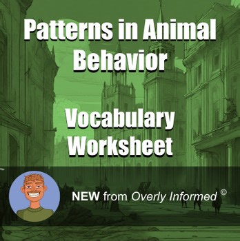Patterns in Animal Behavior Vocabulary Worksheet