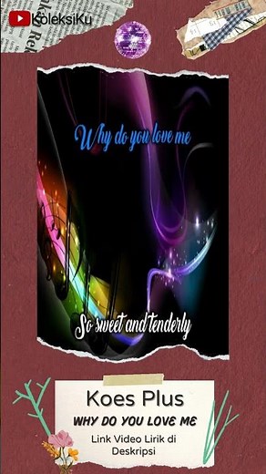 ♬ Koes Plus - Why Do You Love Me ♬ | Karaoke 1 Menit