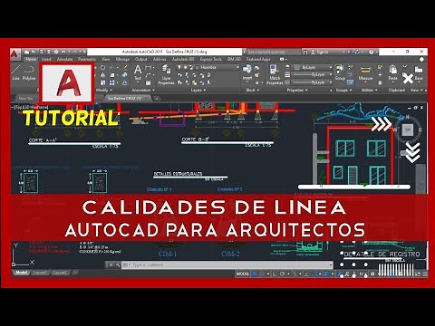 CALIDADES DE LINEA para DIBUJO ARQUITECTONICO en AUTOCAD