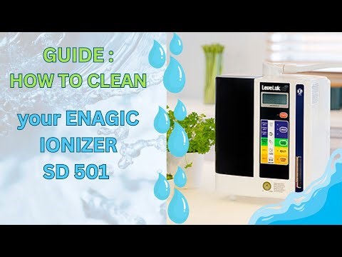 HOW TO CLEAN YOUR ENAGIC IONIZER SD 501 (or PLATINUM SD 501) - E-CLEANING