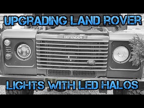 Upgrade Land Rover Defender Lights With LED Halos