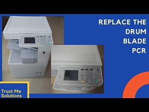 Replace drum || Blade || PCR for Canon IR 2520 || 2525 || 2530 || 2535 || 2545