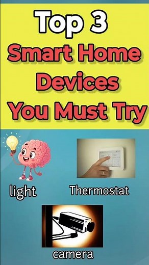 3 Smart Gadgets That Will Change Your Home