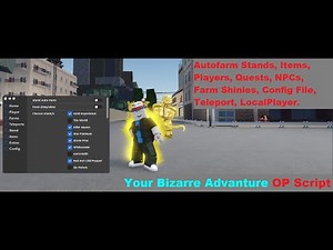 YBA B*tch Boy V3 BEST Script | Autofarm Stands, Items, Players, Quests, NPCs, Teleport, etc. [LuaXe]