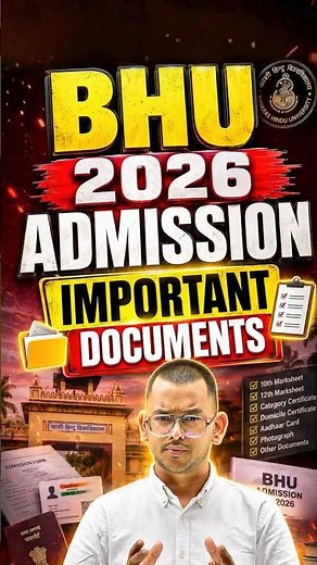 BHU Admission Imp Documents 📋 | Important things for BHU Counselling 2026!