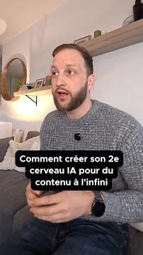 Comment créer son 2e cerveau IA pour du contenu à l'infini