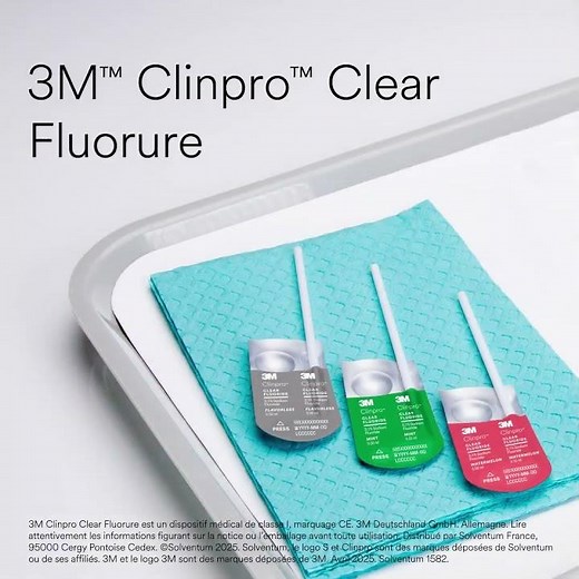 Solventum 3M Clinpro Clear Fluorure vidéo application 2025 FR