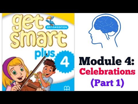 GET SMART PLUS 4 - CELEBRATIONS (PART 1) YEAR 4 ENGLISH #CIKGOOTUBE
