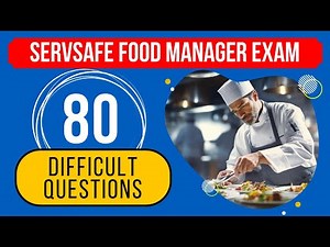 Certified Food Manager Exam Questions & Answers - ServSafe Practice Test (80 Difficult Questions)