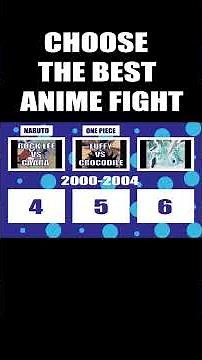 Choose The Best Anime Fight (2000 - 2004) #animefights