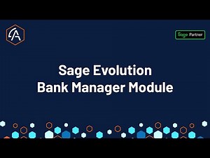 About IT - Sage Evolution Bank Manager Module Tutorial