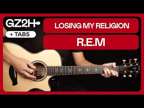 Losing My Religion Guitar Tutorial R.E.M Guitar Lesson |Chords + Strumming|