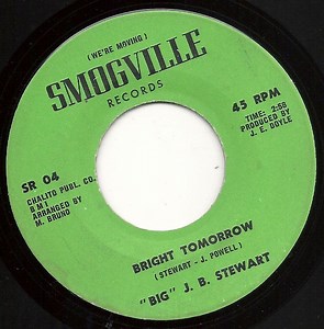 "Big" J.B. Stewart - Bright Tomorrow