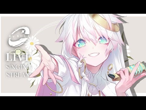 〖 歌枠 〗陽が沈むとき、そばにいる👾SINGING📯〖 #CYBILL 〗#しびる外出中