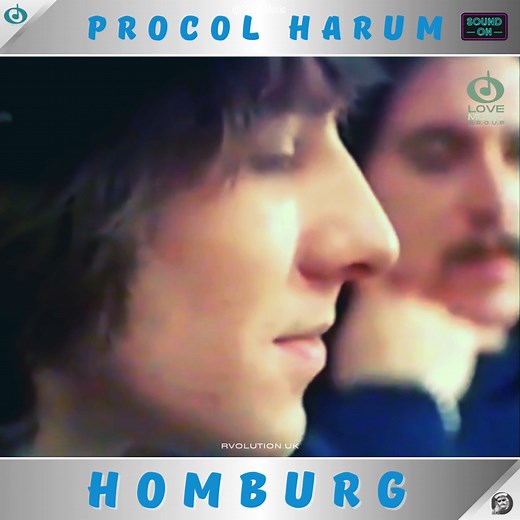 Procol Harum - Homburg Released as the follow-up to their initial 1967 hit "A Whiter Shade of Pale". Written by pianist Gary Brooker and lyricist Keith Reid, It went to number one in several countries worldwide. | 1960s Music Originals