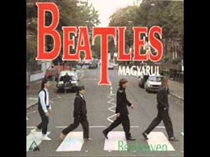 Beatles-Beathoven magyarul szeretem őt