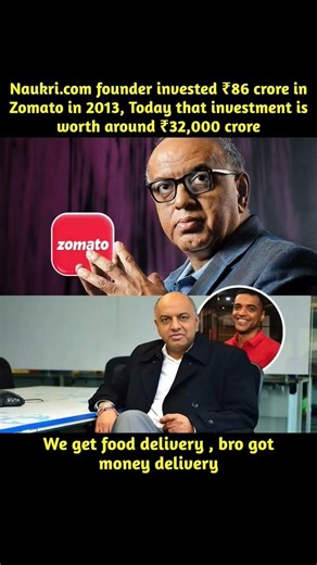 he invested ₹86 crore in zomato in 2013, today investment worth around ₹32000 crore #viralnews #news