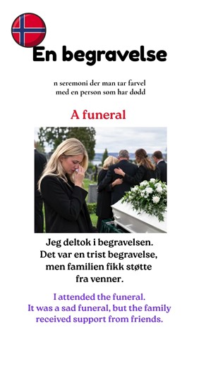 Learn Norwegian: En begravelse. #learnnorwegian #norwegianlanguage #norwegianvocabulary #norskkurs