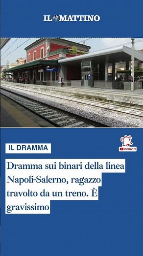 Dramma sui binari della linea Napoli-Salerno, ragazzo travolto da un treno. È gravissimo