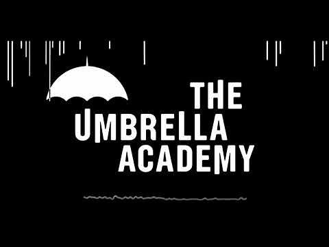 The Umbrella Academy - One [Soundtrack]