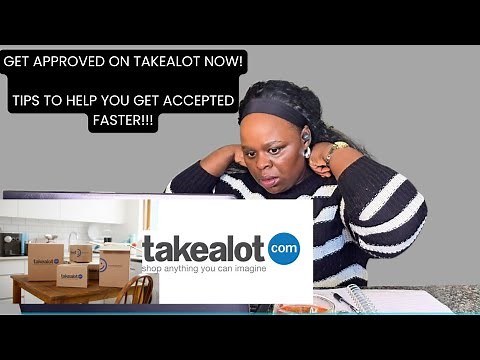 HOW TO SELL ON TAKEALOT | EASY GUIDE TO GET YOU APPROVED FASTER | TAKEALOT SELLER.