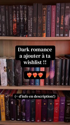 9 Dark romance à ajouter à ta wishlist ❤️‍🔥