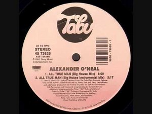 Alexander O'Neal - All True Man (12" Inch Remix)