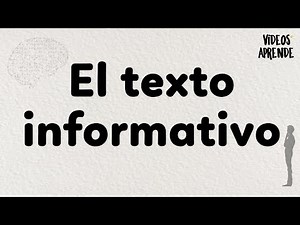 The Informative Text - Learn Videos