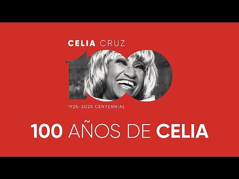 Celia Cruz: 100 Años de Azúcar | Su Vida y Legado