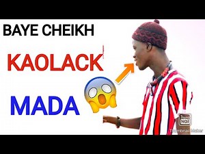 BAYE CHEIKH KAOLACK MADA SIKAR