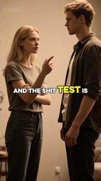 Why Women Test You and How to Pass it Everytime?