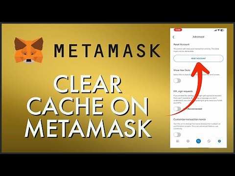 How To Clear Cache On MetaMask Account 2024?