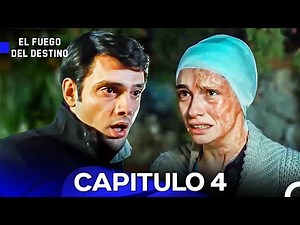 El Fuego del Destino Capítulo 4 (Versión Extendida) (Doblado en Español) FULL HD
