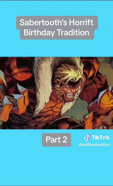 Sabertooth's Dark Past: The Horrifying Birthday Tradition