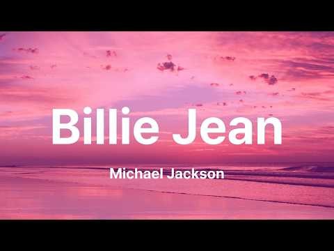 Michael Jackson - Billie Jean (Lyrics)