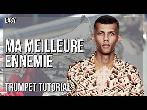How to play Ma Meilleure Ennemie (Arcane) by Stromae & Pomme on Trumpet (Tutorial)