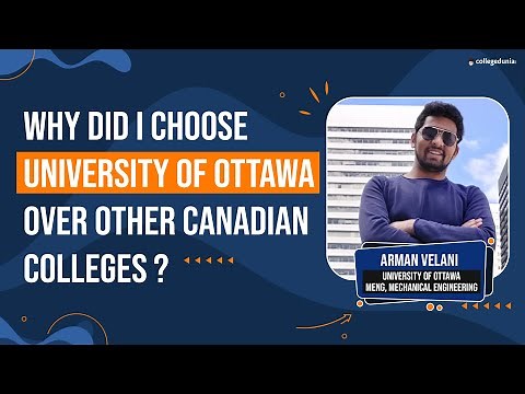 University of Ottawa, Canada | Full Review 2023-24 | Arman Velani, MEng Mechanical Engineering
