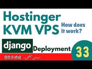 Hostinger kvm vps server understanding for deployment | Django deployment in Hostinger VPS Linux