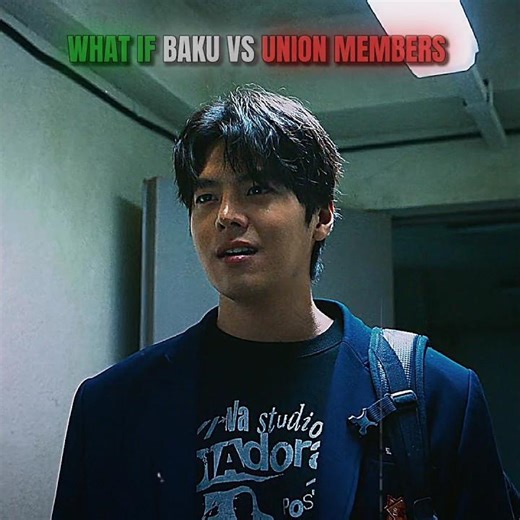 BAKU VS UNION MEMBERS 🎬🗿 |💀 crazy fight🔥 #weakheroclass2 #edit #shorts